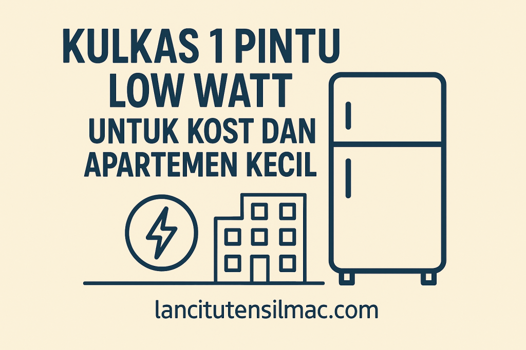 kulkas 1 pintu